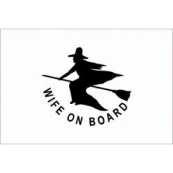 WIFE ON BOARD